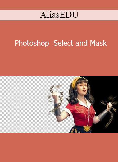 AliasEDU - Photoshop Select and Mask