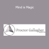 Bob Proctor Sandra Gallagher - Mind is Magic