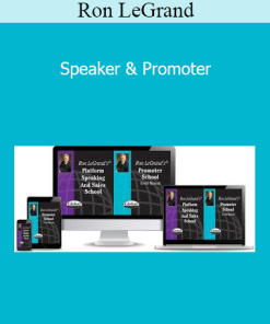 Ron LeGrand - Speaker & Promoter