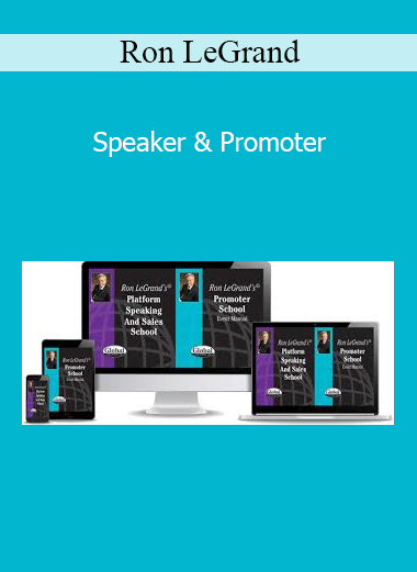 Ron LeGrand - Speaker & Promoter