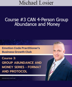 Michael Losier - Course #3 CAN 4-Person Group - Abundance and Money