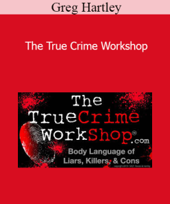 Greg Hartley - The True Crime Workshop