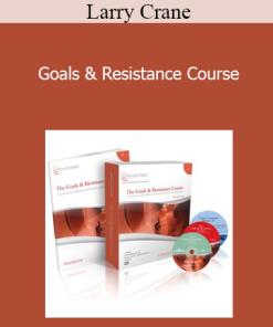 Larry Crane - Goals & Resistance Course