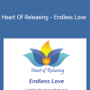 Kate Freeman - Heart Of Releasing - Endless Love