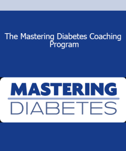 The Mastering Diabetes Coaching Program