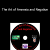 Richard Bandler - The Art of Amnesia and Negation