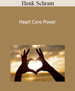 Henk Schram - Heart Core Power