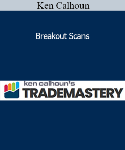 Ken Calhoun - Breakout Scans