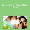Mas Sajady - Group Healing - JudgeMENTAL - Online
