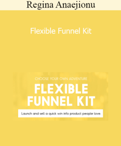 Regina Anaejionu - Flexible Funnel Kit