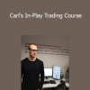 Carl's In-Play Trading Course