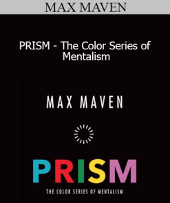 MAX MAVEN - PRISM - The Color Series of Mentalism