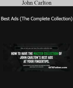 John Carlton - Best Ads (The Complete Collection)