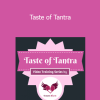 Ecstatic Hearts - Taste of Tantra