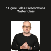 Mike Dillard - 7-Figure Sales Presentations Master Class