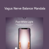 Eric Thompson - Vagus Nerve Balance Mandala