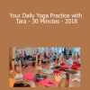 Tara Stiles - Your Daily Yoga Practice with Tara - 30 Minutes - 2018