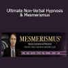 Marco Paret - Ultimate Non-Verbal Hypnosis & Mesmerismus