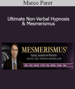 Marco Paret - Ultimate Non-Verbal Hypnosis & Mesmerismus