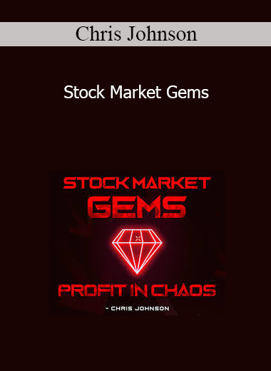 Chris Johnson - Stock Market Gems