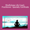Patrick Howell - Mindfulness Life Coach Practitioner: Specialty Certificate