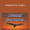 Trading Concepts - Advanced Iron Condors