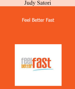 Judy Satori - Feel Better Fast