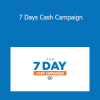 Scott Oldford - 7 Days Cash Campaign