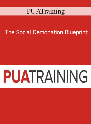 PUATraining - The Social Demonation Blueprint