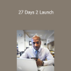 Rohan Gilkes - 27 Days 2 Launch