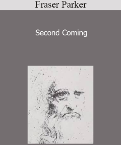 Fraser Parker - Second Coming