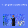 Pastor Ivor Myers - The Blueprint Earth's Final Movie
