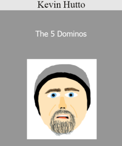 Kevin Hutto - The 5 Dominos