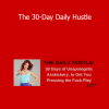 Katrina Ruth Programs - The 30-Day Daily Hustle