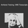 Dr. Moshe Feldenkrais - Amherst Training 1980 Transcripts