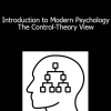 Richard J. Robertson and William T. Powers - Introduction to Modern Psychology - The Control-Theory View
