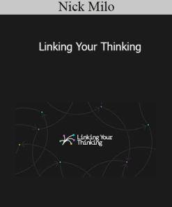 Nick Milo - Linking Your Thinking