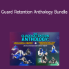 Lachlan Giles & Ariel Tabak - Guard Retention Anthology Bundle