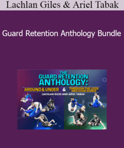 Lachlan Giles & Ariel Tabak - Guard Retention Anthology Bundle