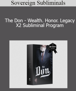 Sovereign Subliminals - The Don - Wealth. Honor. Legacy. - X2 Subliminal Program