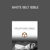ROY DEAN - WHITE BELT BIBLE