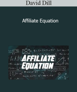 David Dill - Affiliate Equation