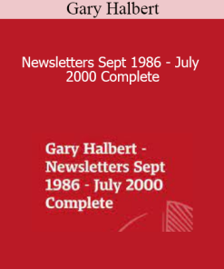Gary Halbert - Newsletters Sept 1986 - July 2000 Complete