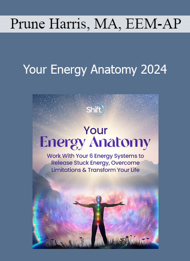 Prune Harris MA EEM-AP - Your Energy Anatomy 2024