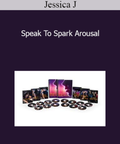 Jessica J - Speak To Spark Arousal