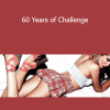 60 Years of Challenge - Total Seduction