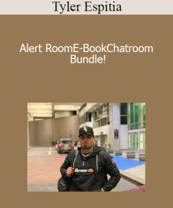 Tyler Espitia - Alert RoomE-BookChatroom Bundle!