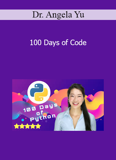 Dr. Angela Yu - 100 Days of Code