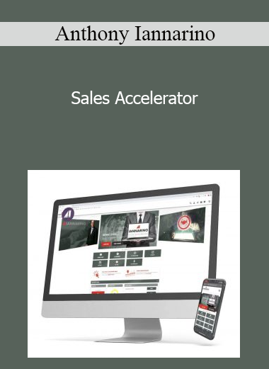 Anthony Iannarino - Sales Accelerator