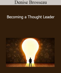 Denise Brosseau - Becoming a Thought Leader
